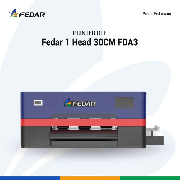 Printer DTF Fedar 1 Head 30CM FDA3